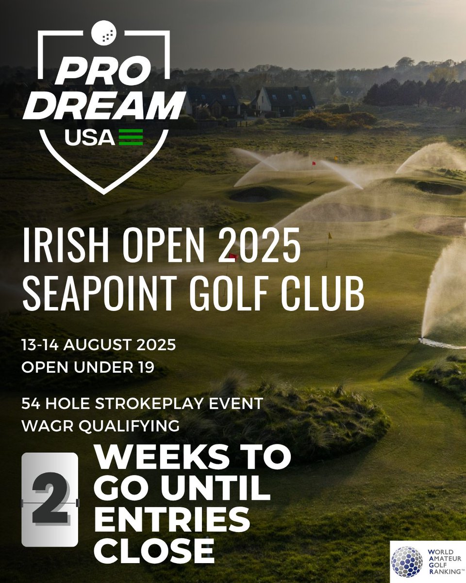 🎓 Irish Open &amp; College Showcase
📅 13–14 August 2025
📍 Seapoint Golf Links

⏳ 2 Weeks Left to Enter
The countdown is on for the Irish Open &amp; College Showcase, taking place 13–14 August 2025 at Seapoint Golf Links.

🔗 Register now: prodreamusa.com/newshub