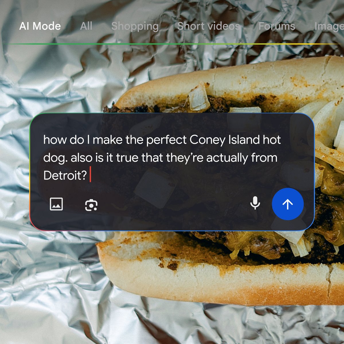 Google's tweet image. From iconic recipes to regional rivalries, take a hot dog road trip with AI Mode in Search 🌭