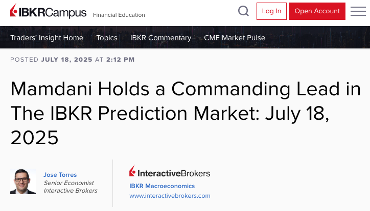 Patrick T. Brown (@patricktbrown31) on Twitter photo Also, on this note, "Mamdani Holds a Commanding Lead in The IBKR Prediction Market" from <a href="/JoseTorresEcon/">José Torres</a>
interactivebrokers.com/campus/traders… Also, on this note, "Mamdani Holds a Commanding Lead in The IBKR Prediction Market" from <a href="/JoseTorresEcon/">José Torres</a>
interactivebrokers.com/campus/traders…