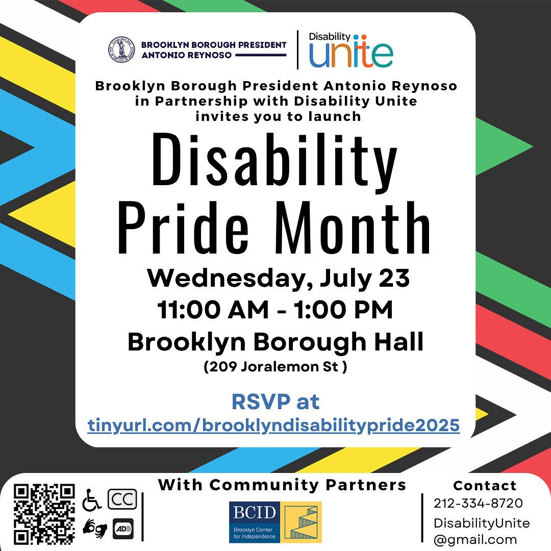BKBPReynoso's tweet image. Join us at Brooklyn Borough Hall to celebrate Disability Pride with @DisabilityUnity!
📅 Wednesday, July 23
⏰ 11am - 1pm
📍 Brooklyn Borough Hall, 209 Joralemon Street
RSVP at tinyurl.com/brooklyndisabi…