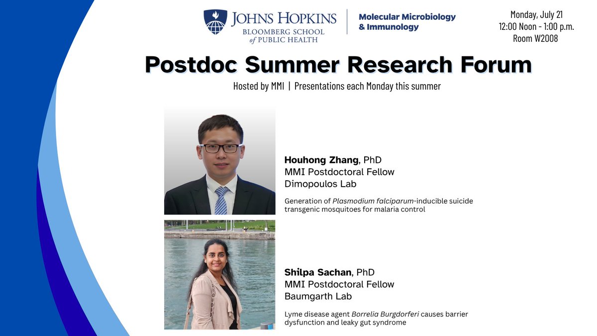 JohnsHopkinsMMI's tweet image. MMI's Postdoc Summer Research Forum will conclude July 28. If you have not been able to attend and learn about our Postdoc's research, considering attending. There are 2 forums remaining - July 21 & July 28.
Monday, July 21
@JohnsHopkinsSPH
12:00 - 1:00 p.m.
Room W2008
