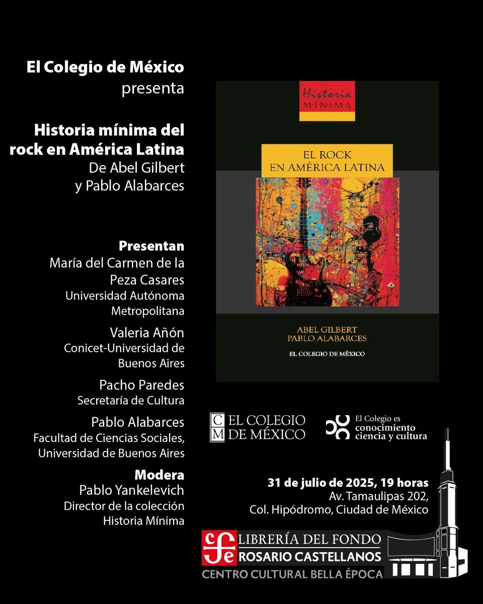 elcolmex's tweet image. El @CEHColmex invita a la presentación del libro Historia Mínima del Rock en América Latina.
📅 31 de julio | 19:00 hrs. | 📍 @FCEBellaEpoca
Participan
María del Carmen de la Peza Casares, @uamxoficial
Valeria Añón, @CONICETDialoga, @UBAonline
Pacho Paredes, @cultura_mx…