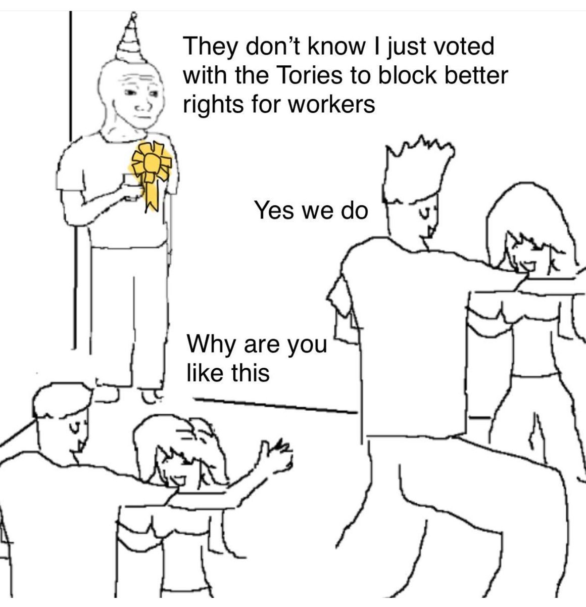 If you are a working person, when the Liberal Democrats tell you they are on your side, don’t believe them. They are not. This <a href="/UKLabour/">The Labour Party</a> government is protecting workers’ rights.