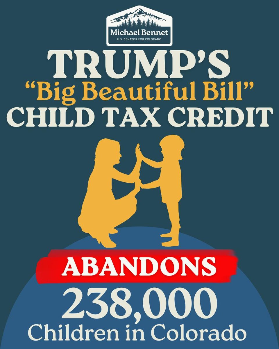 SenatorBennet's tweet image. Democrats increased and expanded the Child Tax Credit in 2021 so that every family could get it — cutting child poverty in half and hunger by a quarter. Families received it every month, so they could afford groceries, gas, and school supplies.
The Republican Budget Bill’s Child…