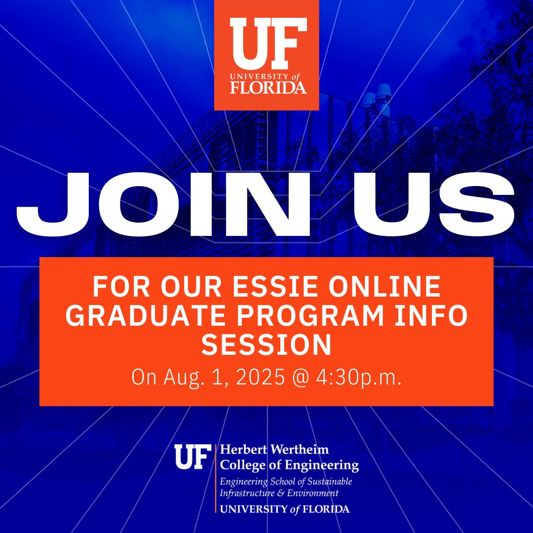 essie_uf's tweet image. Thinking about attending @UFWertheim for grad school? Come learn all about our programs in civil, coastal & environmental engineering!
🗓️: 8/1/25 @ 4:30p.m.
🔗 to register: bit.ly/46d4En7
🔗 for more info: bit.ly/44Nz921
✉️: gradinfo@essie.ufl.edu for questions