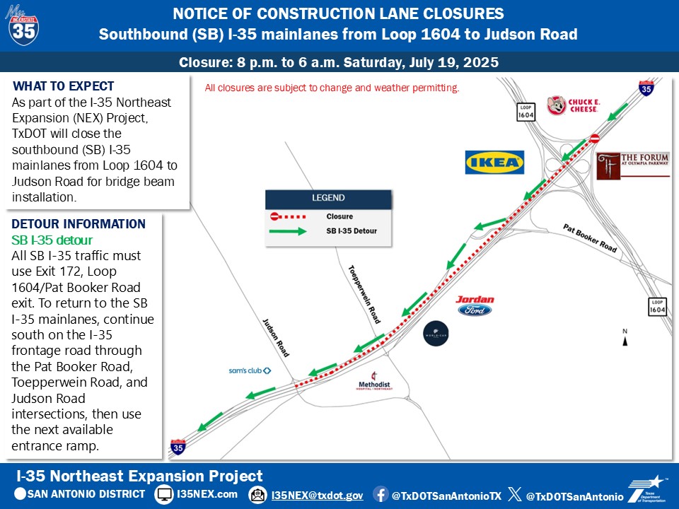 TxDOTSanAntonio's tweet image. WEEKEND CLOSURE: The southbound I-35 mainlanes from Loop 1604 to Judson Road will be closed for bridge beam installation.
The closure is scheduled for 8 p.m. to 6 a.m. Saturday, July 19, 2025, to Sunday, July 20, 2025.