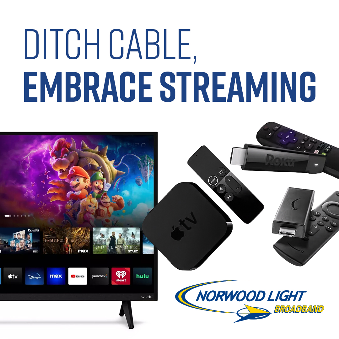 Why pay for cable? Stream your favorite shows with Norwood Light’s seamless internet. Bonus: No hidden fees! What’s your go-to streaming service?

Comment your favorite streaming service below!

#StreamSmart #NorwoodBroadband