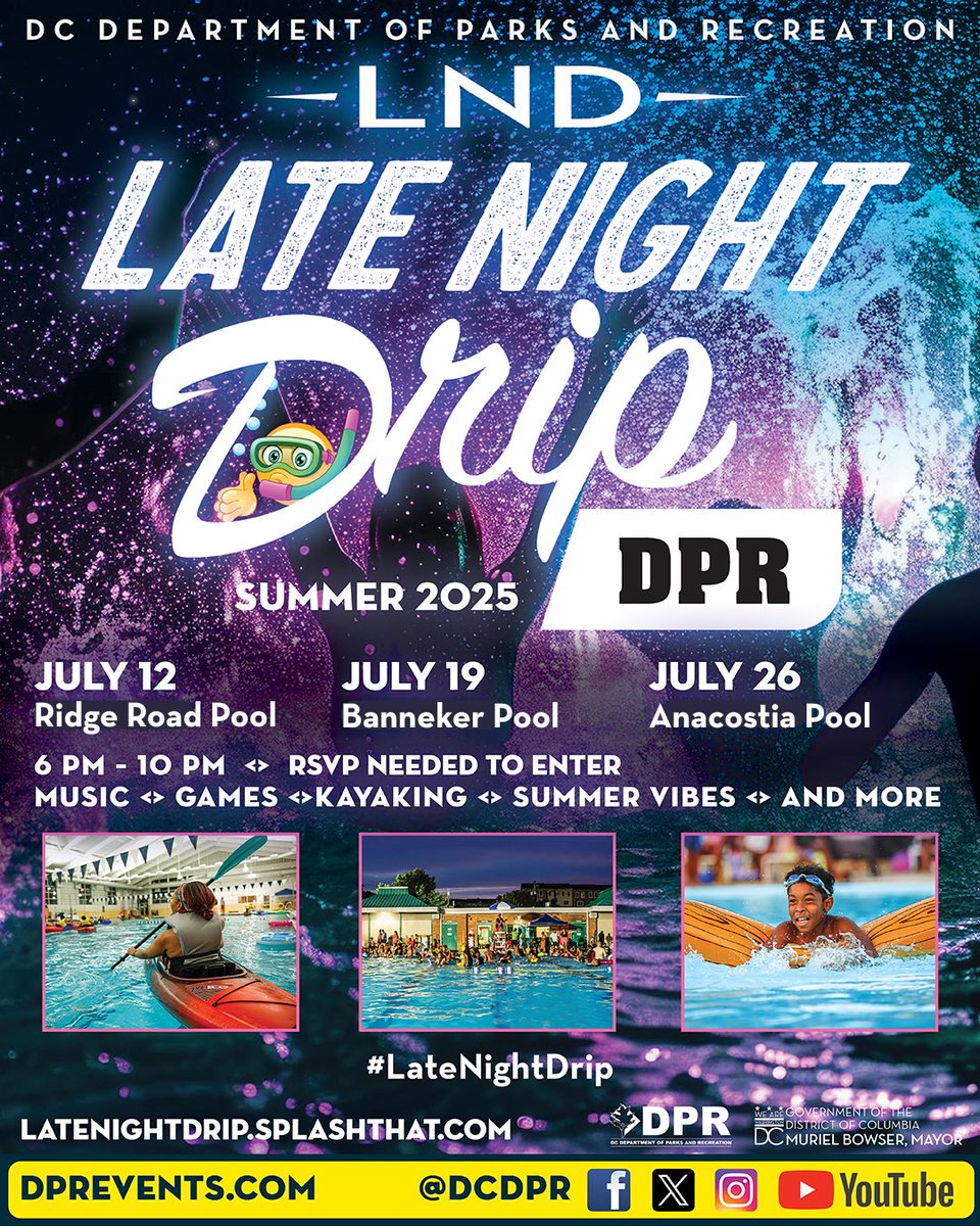 DCDPR's tweet image. ๐ข BIG DRIP NEWS: Weโre moving! ๐ฆ
This Saturday (7/19) catch Late Night Drip at Banneker Pool
Next Saturday (7/26) we close out strong at Anacostia Pool!
More space. Bigger vibes. Same ๐ฅ energy.
๐ RSVP: latenightdrip.splashthat.com
#LateNightDrip #WePlayTooMuch ๐๐ถ๐๐ฝโโ๏ธ