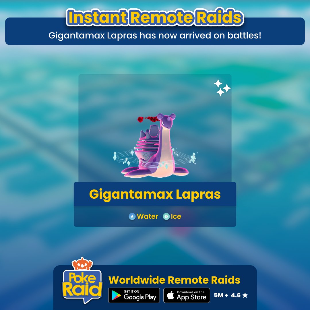 PokeRaidApp's tweet photo. #GigantamaxLapras has now arrived on #PokemonGoRaids! Open the #PokeRaidApp now and find a #RemoteRaid instantly.
#Lapras #Dynamax #Gigantamax #RemoteMax #MaxBattle https://t.co/dAQcexkNvy