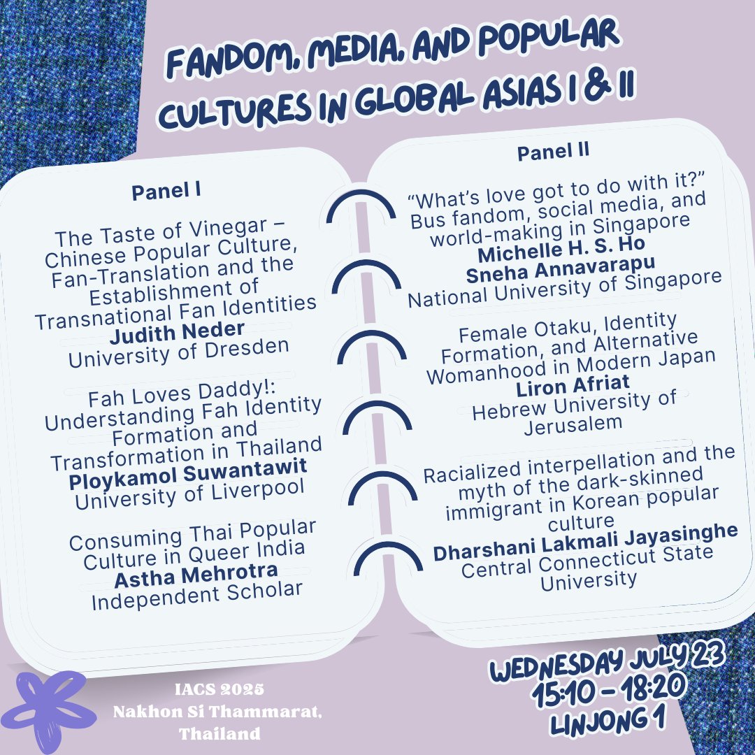 Michelle Ho (she/her) @michellehsho.bsky.social (@michellehsho) on Twitter photo Headed to #InterAsiaCulturalStudies #IACS2025Conference in #NakhonSiThammarat soon? Come to our #Fandom #Media & #PopularCulture in #GlobalAsias double panel with <a href="/mehrotra_astha/">Astha</a> <a href="/LakmaliJd/">Dr. Lakmali Jayasinghe</a> <a href="/PSuwantawit/">Ploykamol S.</a> <a href="/SnehaAnnavarapu/">Sneha Annavarapu</a> & more!
📅Wednesday July 23
⏰15:10 to 18:20
📍Linjong 1 Headed to #InterAsiaCulturalStudies #IACS2025Conference in #NakhonSiThammarat soon? Come to our #Fandom #Media & #PopularCulture in #GlobalAsias double panel with <a href="/mehrotra_astha/">Astha</a> <a href="/LakmaliJd/">Dr. Lakmali Jayasinghe</a> <a href="/PSuwantawit/">Ploykamol S.</a> <a href="/SnehaAnnavarapu/">Sneha Annavarapu</a> & more!
📅Wednesday July 23
⏰15:10 to 18:20
📍Linjong 1