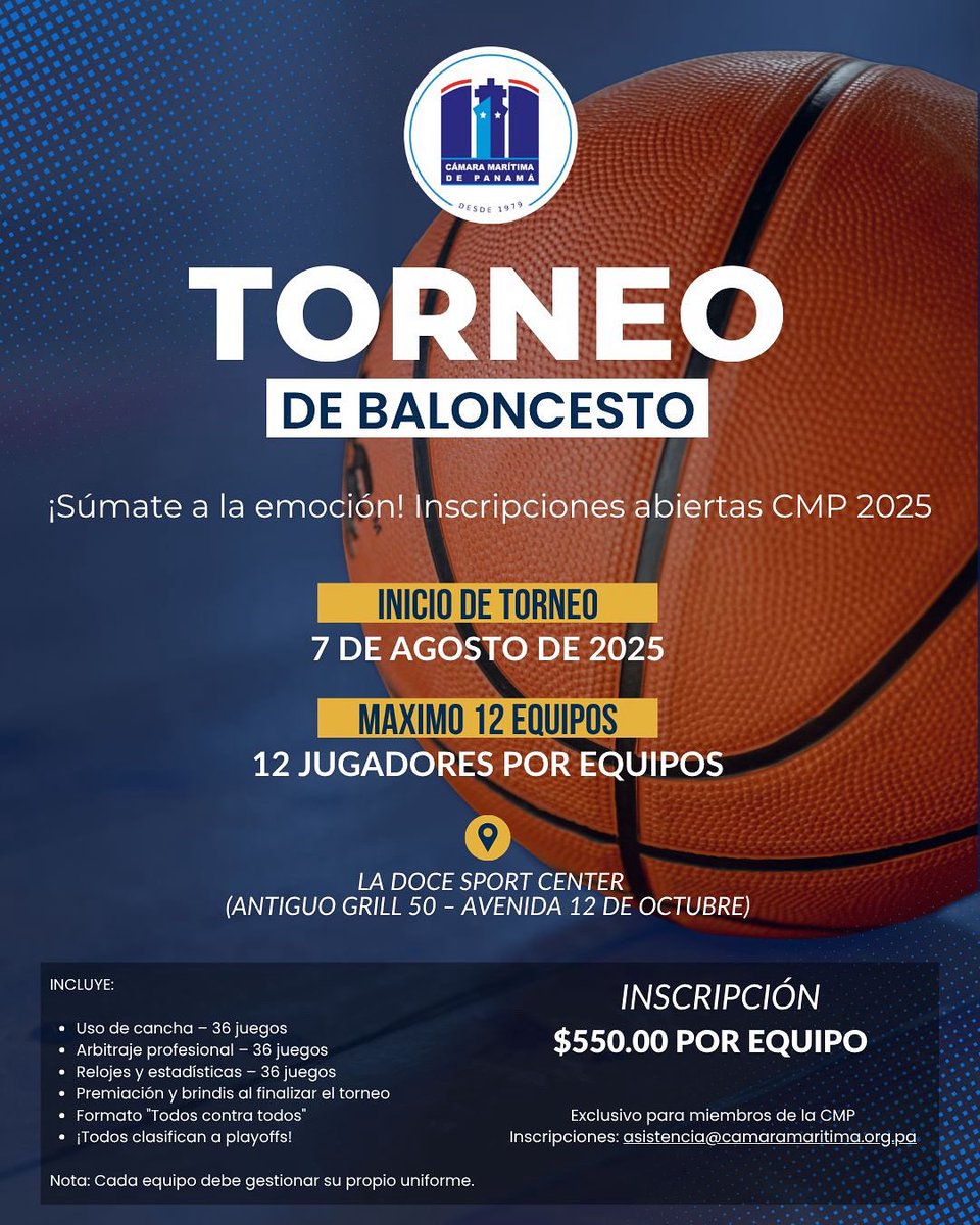 🏀 ¡Vuelve la Liga de Baloncesto CMP 2025!

Inicia el 7 de agosto en La Doce Sport Center.
12 equipos | 12 jugadores | $550 por equipo
Incluye arbitraje, premiación y brindis.

🚫 Solo jugadores no profesionales.
📩 asistencia@camaramaritima.org.pa

¡Cupo limitado!

#LigaCMP2025