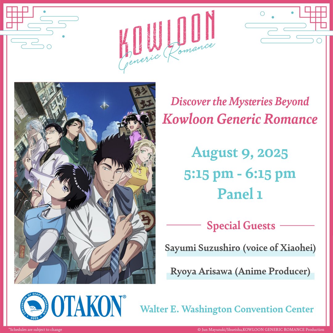 bnfw_en's tweet image. 🍉#Otakon2025🍉
Learn more about the mysteries that lie in the city of Kowloon with special guests Sayumi Suzushiro, the voice of Xiaohei and producer Ryoya Arisawa from “Kowloon Generic Romance”!
#九龍GR #KowloonGR