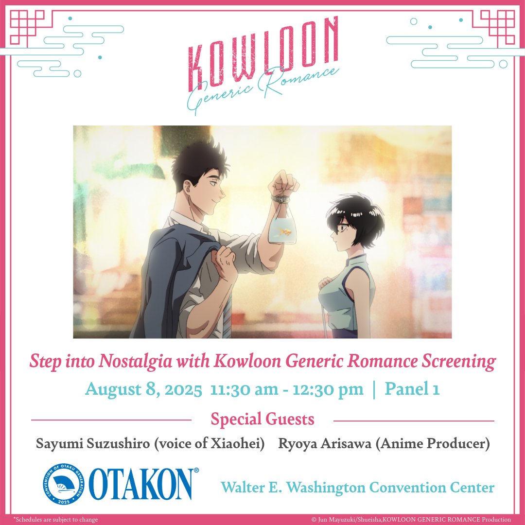 bnfw_en's tweet image. 🍉#Otakon2025🍉
Join us for the 1st episode screening of “Kowloon Generic Romance” and hear behind-the-scenes stories from producer Ryoya Arisawa, as well as Sayumi Suzushiro’s experience voicing Xiaohei!
#九龍GR #KowloonGR