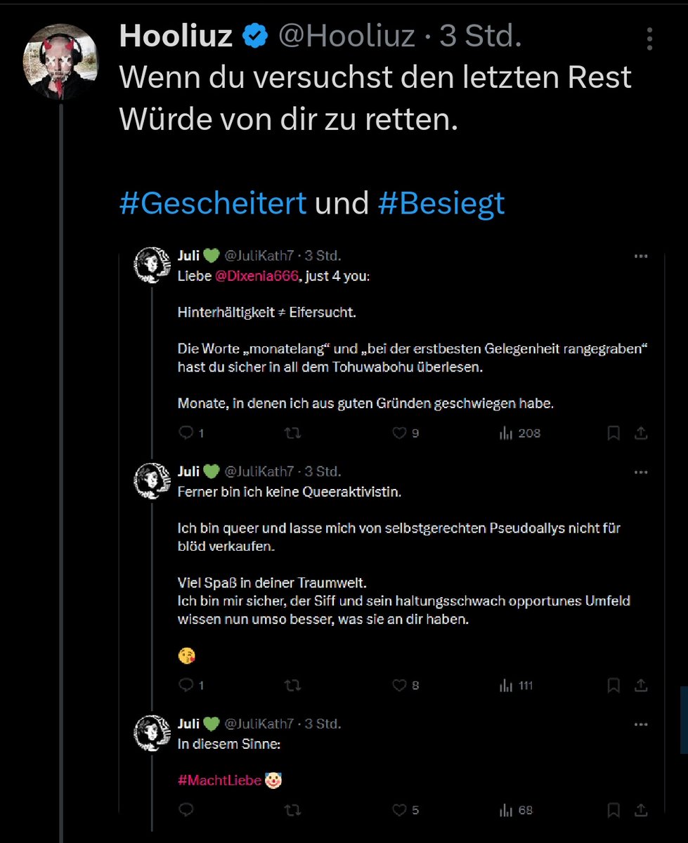 So letzter Post zu dem Thema:
Ich kenn Dixi schon länger und weiß auch privat viel über sie.
Dixi ist die respektvollste, verständnisvollste Person die ich kenne. 
Wenn sie etwas nicht ist, dann hinterhältig <a href="/JuliKath7/">Juli 💚</a>.
