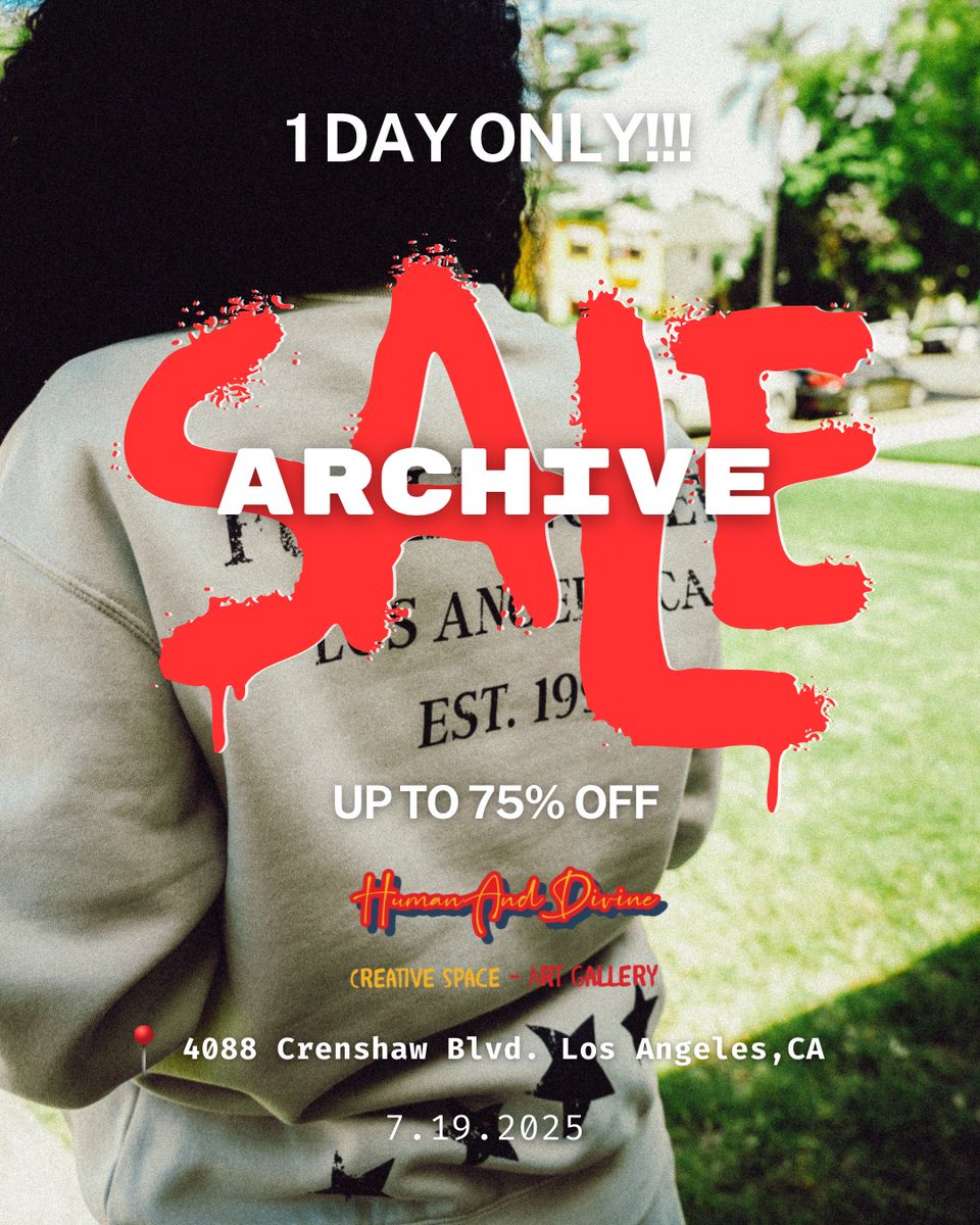fullyloadedLA_'s tweet image. 🚨1 DAY ONLY!!!🚨
TOMORROW we’re having an
ARCHIVE SALE! 🛍️
Up to 75% OFF at the Human And Divine Art Gallery
🗓️ July 19, 2025
📍 4088 Crenshaw Blvd, Los Angeles, CA
Don’t miss your chance to grab the last of what we have in stock!
#Sale #ArtGallery #LAart #leimertpark