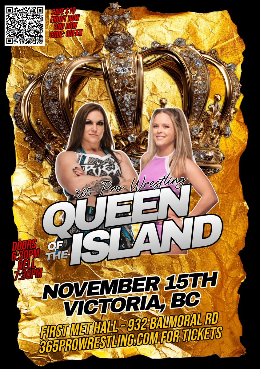 365pw's tweet image. Queen of the Island - November 15th, 2025 - First Met Hall - #Victoria, BC - 365slam.com for tickets
