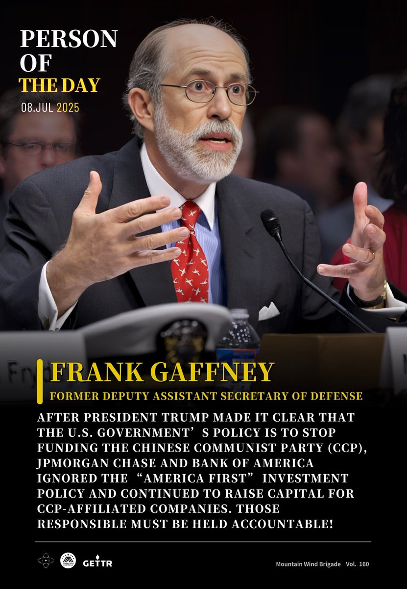 【Person of the Day】

FRANK GAFFNEY
Former Deputy Assistant Secretary of Defense
弗兰克·加夫尼 前美国国防部副助理部长

After President Trump made it clear that the U.S. government’s policy is to stop funding the Chinese Communist Party (CCP), JPMorgan Chase and Bank of America