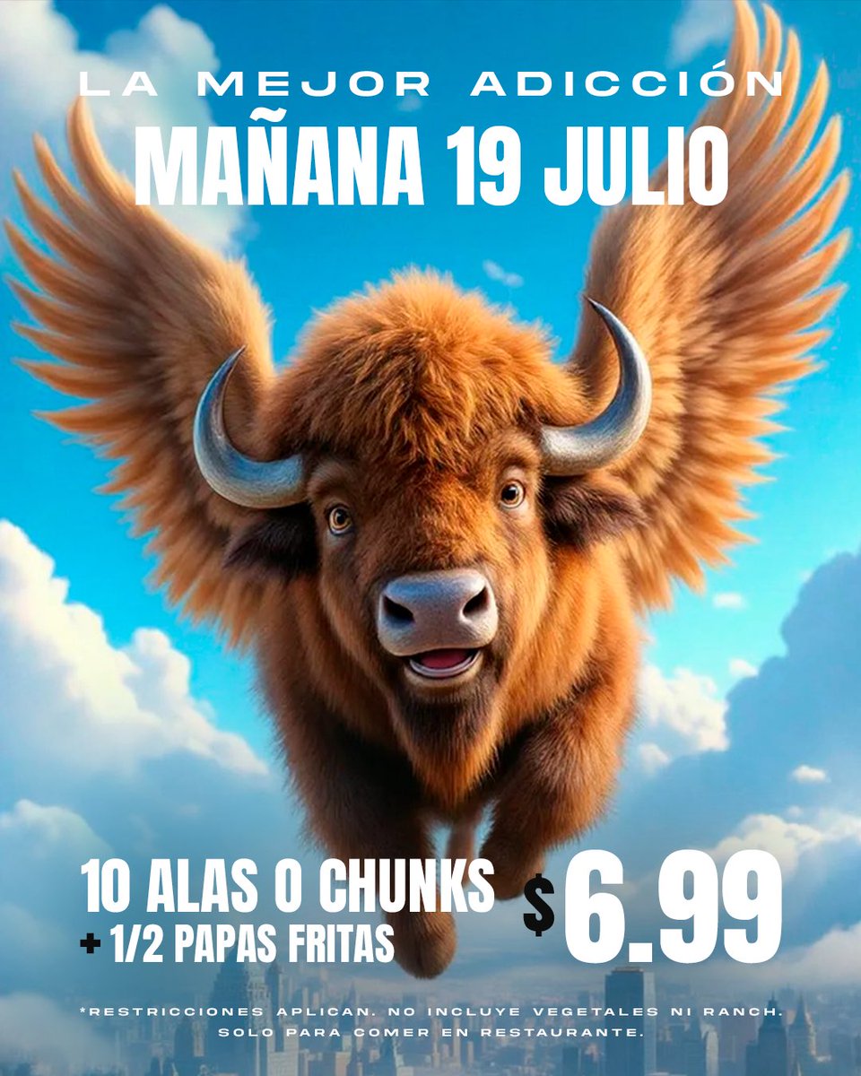 ¡BUXOS 🤯🔥! Mañana, 19 de julio, bowl de 10 alas ó chunks + 1/2 papas fritas $6.99. Válido todo el día desde las 11:30am.

No aplica para llevar ni delivery.