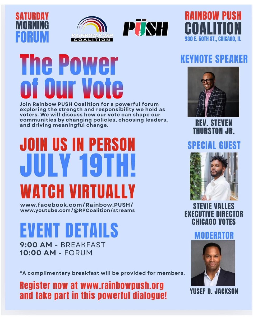 RPCoalition's tweet image. 📢 Join Us for a Powerful Forum on Voting Rights! 🗳️
This Saturday, July 19th, the Rainbow PUSH Coalition presents “The Power of Our Vote” — a vital conversation on how our vote can shape policies, uplift communities, and drive change. ✊🏽
🎤 Keynote Speaker: Rev. Steven…