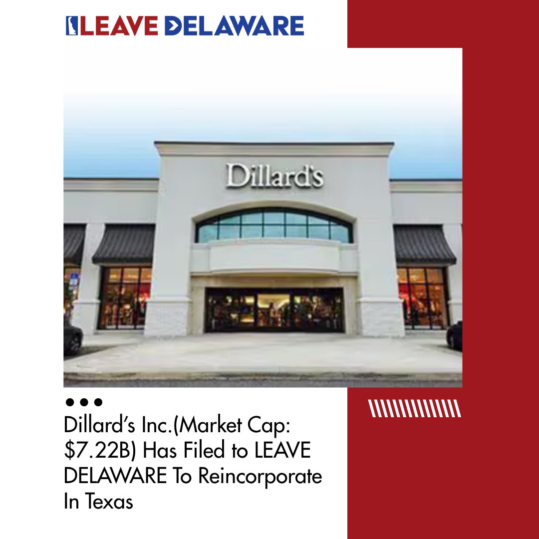 LeaveDelaware's tweet image. 🚨🇺🇸BREAKING: Dillard's Inc. (NYSE: DDS), a publicly traded company with a market cap of $7.22 BILLION, Has Filed To LEAVE DELAWARE To Reincorporate In Texas
Dillard's is a major American department store chain, known for its wide selection of clothing, shoes, accessories,…