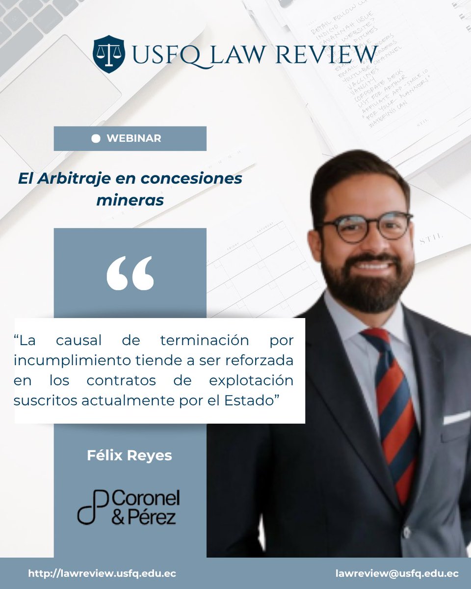 El pasado 26 de junio de 2025 tuvo lugar el webinar “El Arbitraje en concesiones mineras”. 

Agradecemos a nuestros ponentes: Lorena Barrazueta, Félix Reyes (Coronel y Pérez) y Juan Sebastián Naranjo (SVAR) por sus aportaciones. 

Les compartimos algunas notas destacadas.
