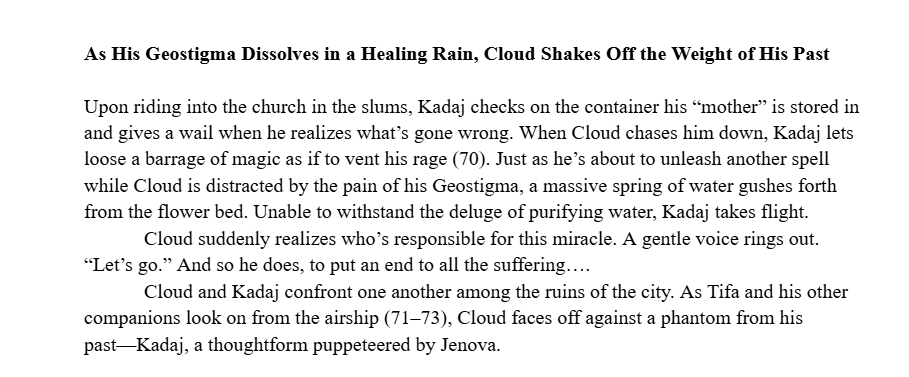 ShinraArch's tweet image. Just as Kadaj is about to unleash another spell while Cloud is distracted, a massive spring of water gushes forth. Cloud suddenly realizes who’s responsible for this miracle. A gentle voice rings out. “Let’s go.” And so he does, to put an end to all the suffering (10AU, 2007)