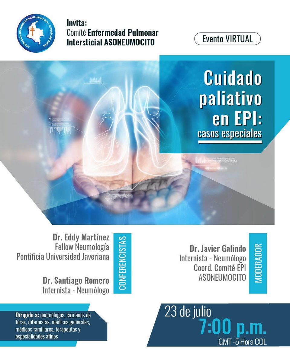 ¿Cómo abordar el cuidado paliativo en pacientes con EPI?
No te pierdas este espacio virtual con casos especiales.
📅 23 de julio
🕖 7:00 p.m. (Hora COL)
🔗 Inscripción sin costo: us02web.zoom.us/webinar/regist…

#EPI #Neumología #Intersticiales #SaludRespiratoria #CuidadoPaliativo