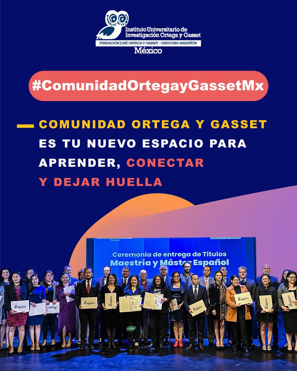 Ser parte de la #ComunidadOrtegayGassetMx es aprender, conectar y dejar huella.
Tú también puedes construir un camino de logros que inspire.