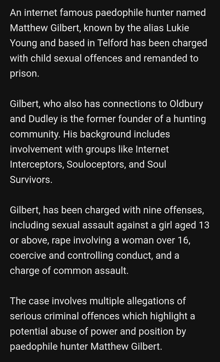 in_bloke's tweet image. "FAMOUS PAEDOPHILE HUNTER CHARGED WITH CHILD SEX OFFENCES AND RAPE."
Matthew Gilbert, known by the alias Lukie Young has been charged with multiple offences.