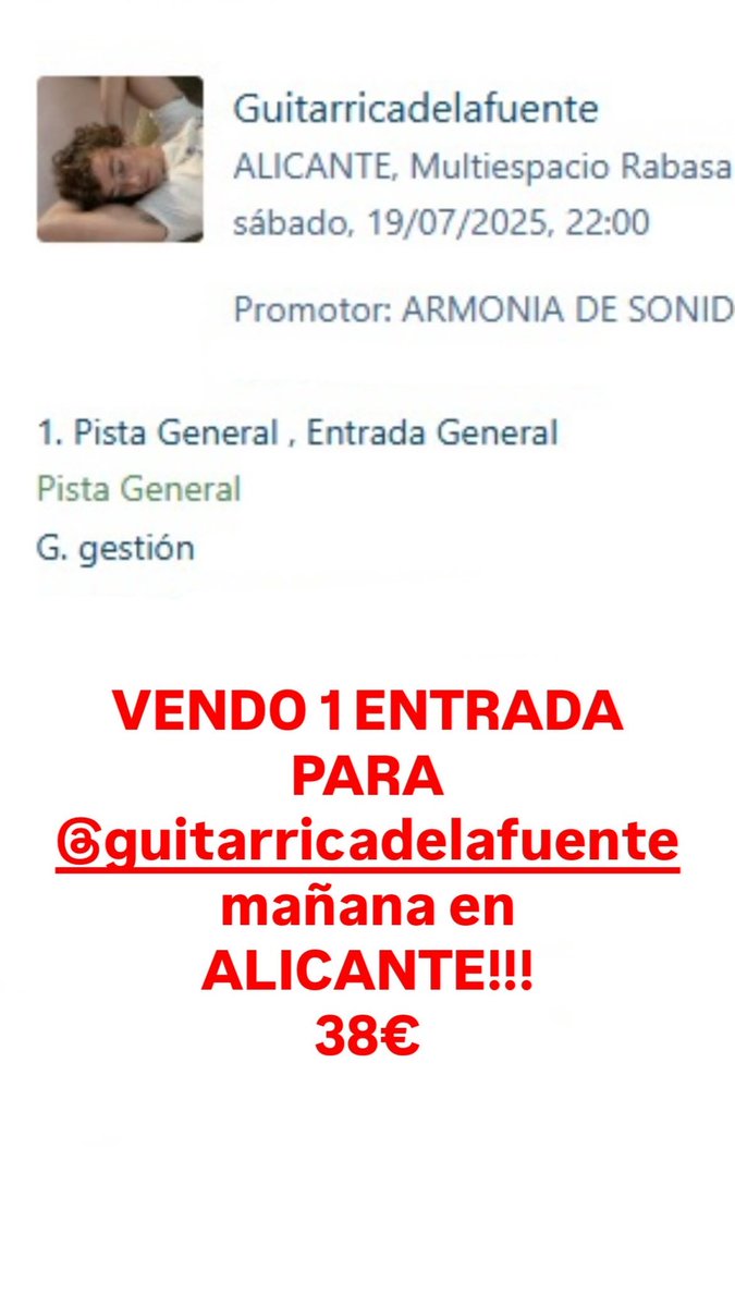 ainarazb's tweet photo. VENDO 1 ENTRADA PARA EL GUITARRICA MAÑANA EN ALICANTE!!! 38€!!!! https://t.co/IeJQ7SgieY