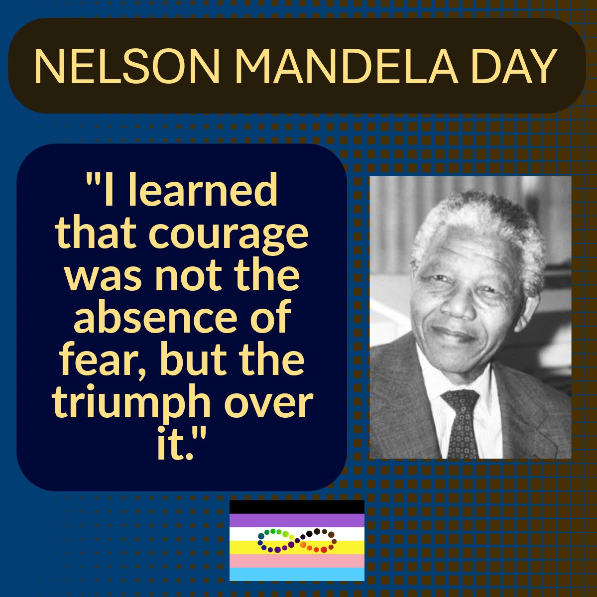 "I learned that courage was not the absence of fear, but the triumph over it." – Nelson Mandela

July 18 is a call to action.

Mandela taught us that justice is built through resistance, solidarity, and everyday acts of courage.

#NelsonMandelaDay #JusticeForAll #EquityInAction