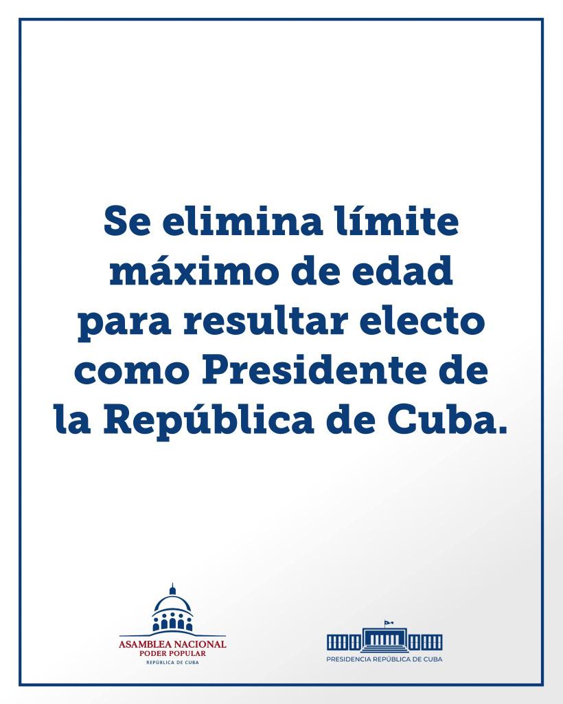RicardoArtemisa's tweet photo. 🇨🇺| La Asamblea Nacional aprobó, en votación nominal, una Ley de Reforma Constitucional que elimina el requisito de tener hasta 60 años para ser elegido Presidente de la República de #Cuba. https://t.co/QXsOLk24hF