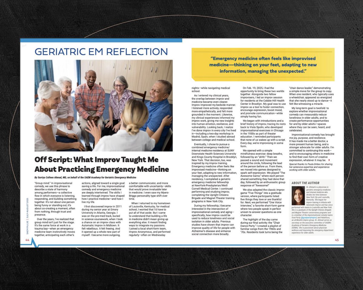 AGEM_SAEM's tweet image. 🤗July/Aug Pulse Article Highlight🤗

Surriya Ahmad, MD, talks about her experience doing improv and how it helped her become a better geri EM physician!

saem.org/detail-pages/p…
Page 44

@saemonline 
#emergencymedicine #saem #agem #geriatricmedicine #emergencydepartment