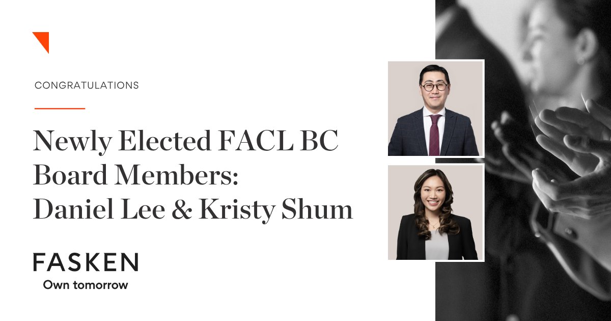 Congratulations Daniel Lee &amp; Kristy Shum on their appointments to the Federation of Asian Canadian Lawyers BC Board. We’re proud to celebrate Daniel, appointed as Director-at-Large, and Kristy, UBC Student Director, for their new leadership roles with #FACLBC. #Fasken