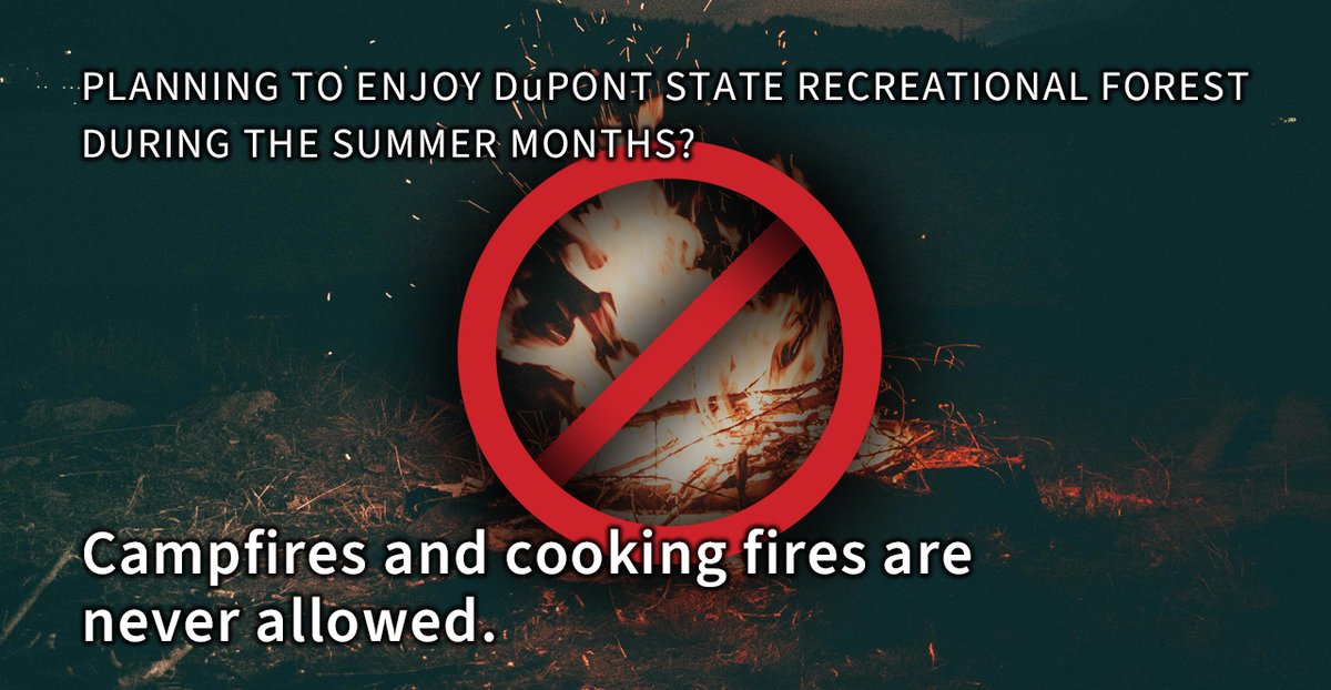ncforestservice's tweet image. Planning to enjoy DuPont State Recreational Forest this summer?
Remember ... campfires and cooking fires (charcoal, gas, wood or other fuel) are not allowed at DuPont State Recreational Forest. #KnowBeforeYouGo