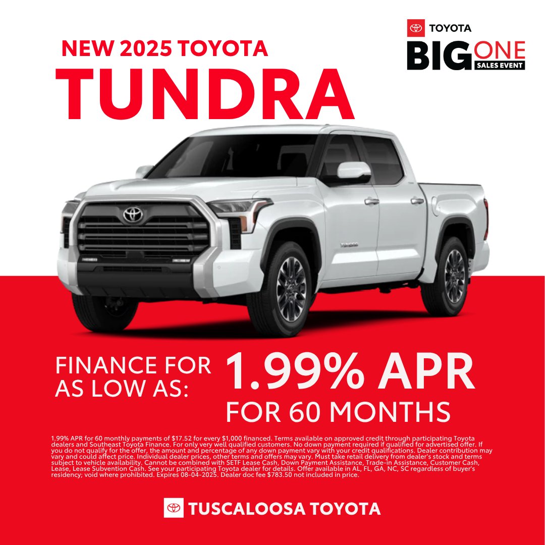 Let us help you drive home in your dream truck with financing for as low as 1.99% APR for 60 months during the Big One Sales Event.

📞 (205) 553-3325
📍3325 Skyland Blvd E, Tuscaloosa, AL 35405
💻 birdeye.cx/sr4j9p

#ToyotaTundra #TuscaloosaToyota #ToyotaDealer