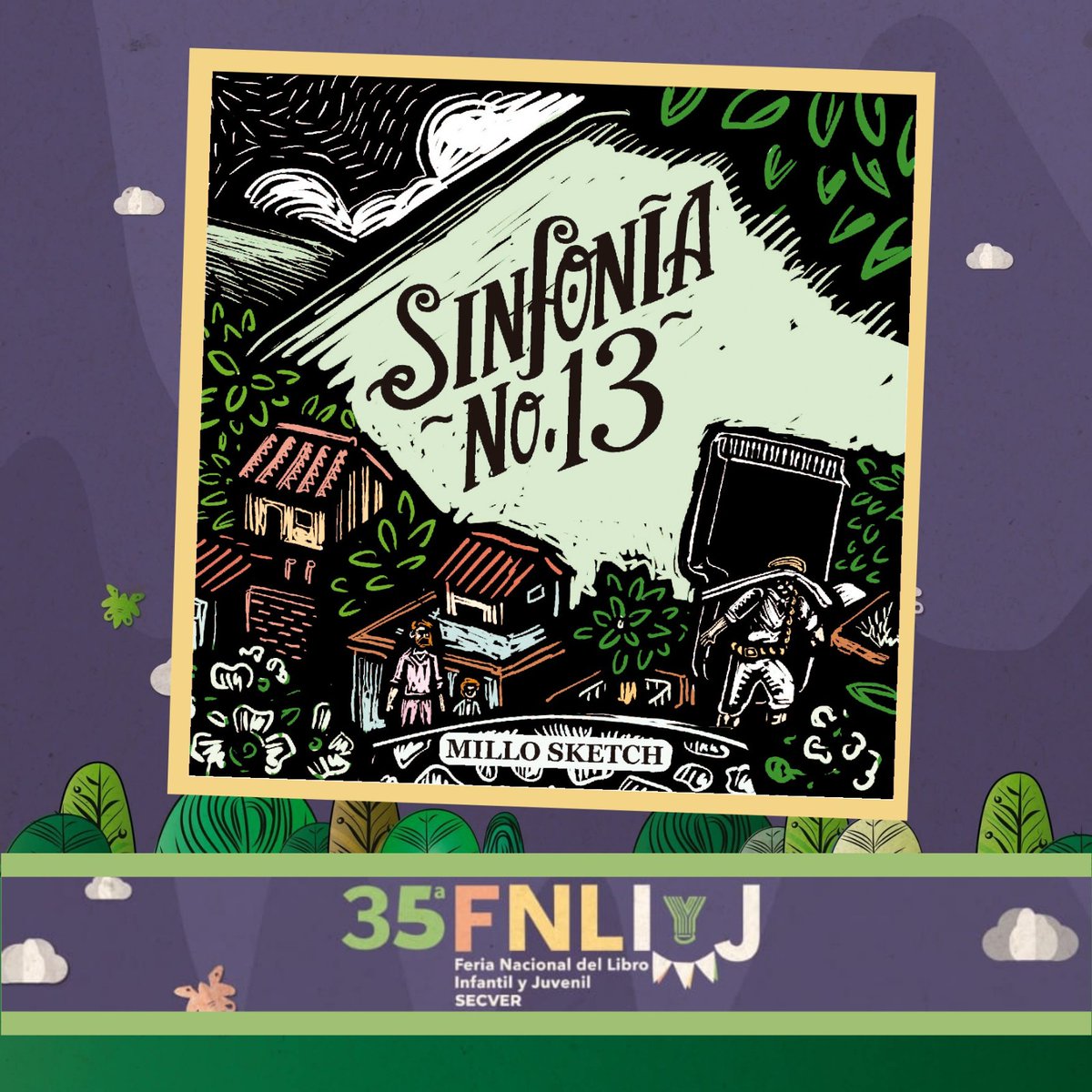 Vayan por su "Sinfonía No.13" a la <a href="/SECVERFerias/">Feria del Libro SECVER</a> a celebrarse del 25 de julio al 3 de agosto, los esperamos!! 🤗 #libros #cómics #Editorial