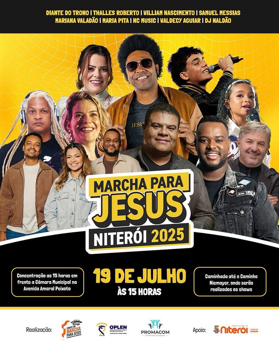 Marcha para Jesus Niterói 2025!

Pessoal, amanhã teremos a Marcha para Jesus Niterói 2025, às 15h. Ela irá da Avenida Amaral Peixoto até o Caminho Niemeyer.

Será um momento de fé, união e louvor, reunindo milhares de pessoas de Niterói e das cidades vizinhas. Que Deus continue