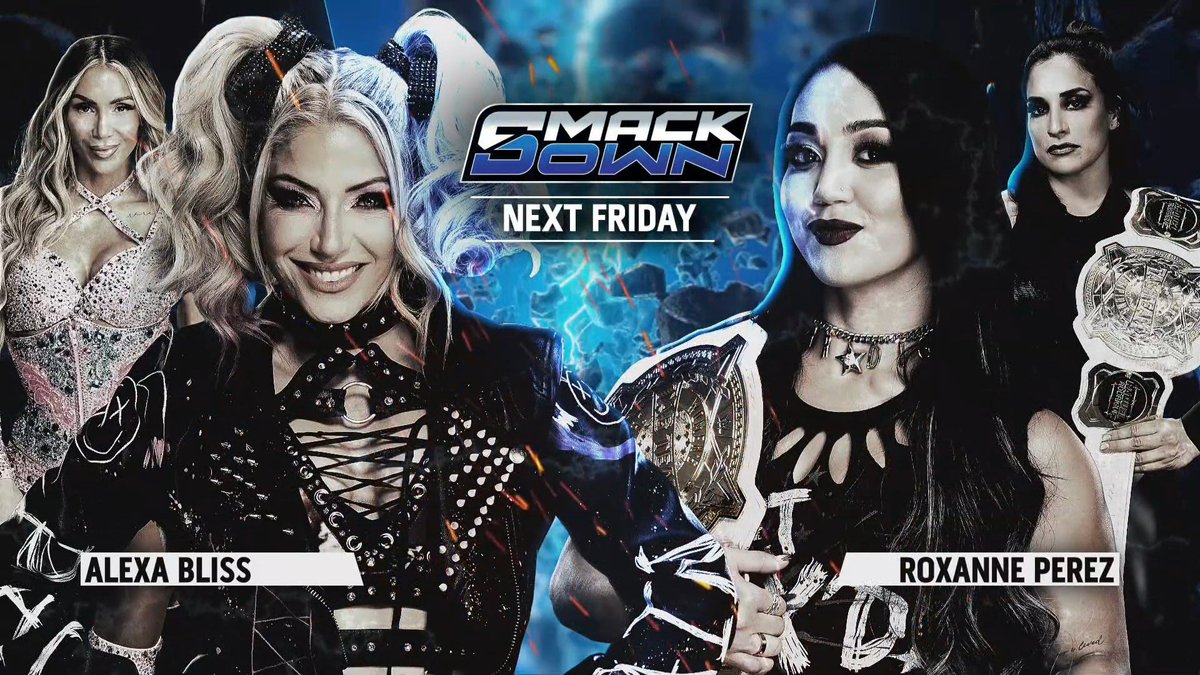 ScorchedBliss's tweet image. 🚨 BREAKING: ALEXA BLISS WILL HAVE A MATCH AGAINST ROXANNE PEREZ NEXT WEEK ON #SMACKDOWN