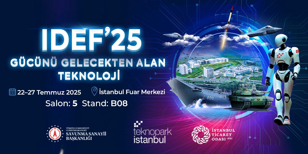 Gücünü Gelecekten Alan Teknoloji ile IDEF 2025'te sahadayız!
Teknopark İstanbul olarak, yerli ve milli teknoloji ekosistemimizin öncü girişimleriyle Salon 5 Stand B08'deyiz.
Yarınları şekillendiren çözümler, stratejik iş birlikleri ve savunma sanayiine yön veren inovasyonlarla