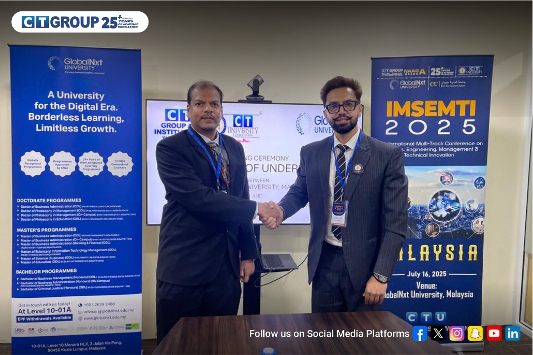 CT Group of Institutions and CT University Sign MoU with GlobalNXT University, Malaysia

CT Group of Institutions (Shahpur and Maqsudan Campuses) and CT University have officially signed a Memorandum of Understanding (MoU) with GlobalNXT University, Malaysia.