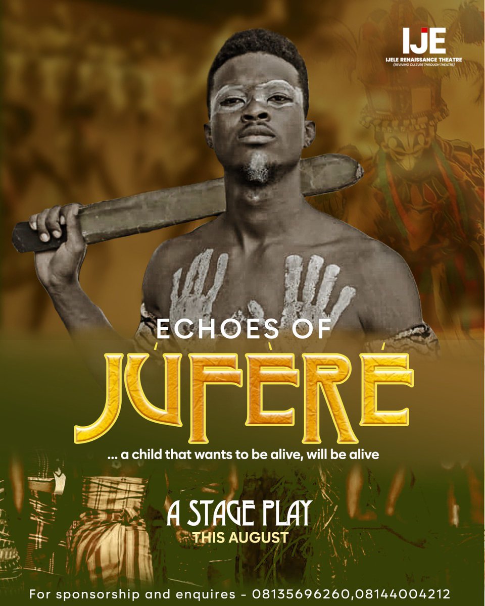 Ijele Renaissance Theatre (@ijeletheatre) on Twitter photo This August
Our Seventh Play "ECHOES OF JÚFÈRÉ" will be live on stage.
Let the stage bleed again.
Theatre just got better 🍀
<a href="/AfiaTvOfficial/">AfiaTvOfficial</a> <a href="/VoiceOfTheEast/">Ólú ndị Igbo</a> <a href="/NaijaTheatre/">Naija Theatre</a> <a href="/livetiatalagos/">LiveTheatreLagos</a> <a href="/cfmemories/">Centre For Memories - Ncheta Ndigbo</a> <a href="/PeterObi/">Peter Obi</a> <a href="/BTP2017/">BroadwayTheatreProj</a> <a href="/MTNNG/">MTN Nigeria</a> <a href="/AmstelMalta/">Amstel Malta</a> <a href="/ProvidusBank/">ProvidusBank</a> <a href="/Mayorofnnewi/">MayorOfnnewi</a> This August
Our Seventh Play "ECHOES OF JÚFÈRÉ" will be live on stage.
Let the stage bleed again.
Theatre just got better 🍀
<a href="/AfiaTvOfficial/">AfiaTvOfficial</a> <a href="/VoiceOfTheEast/">Ólú ndị Igbo</a> <a href="/NaijaTheatre/">Naija Theatre</a> <a href="/livetiatalagos/">LiveTheatreLagos</a> <a href="/cfmemories/">Centre For Memories - Ncheta Ndigbo</a> <a href="/PeterObi/">Peter Obi</a> <a href="/BTP2017/">BroadwayTheatreProj</a> <a href="/MTNNG/">MTN Nigeria</a> <a href="/AmstelMalta/">Amstel Malta</a> <a href="/ProvidusBank/">ProvidusBank</a> <a href="/Mayorofnnewi/">MayorOfnnewi</a>