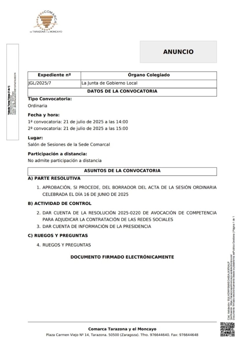 El lunes 21 de julio de 2025 tendrá lugar la Junta de la Comarca de Tarazona y El Moncayo. La Junta se celebrará en el salón de sesiones de la sede, a las 14 h en Primera Convocatoria y a las 15:00 h en Segunda Convocatoria. Ver asuntos de la convocatoria en el anuncio👇