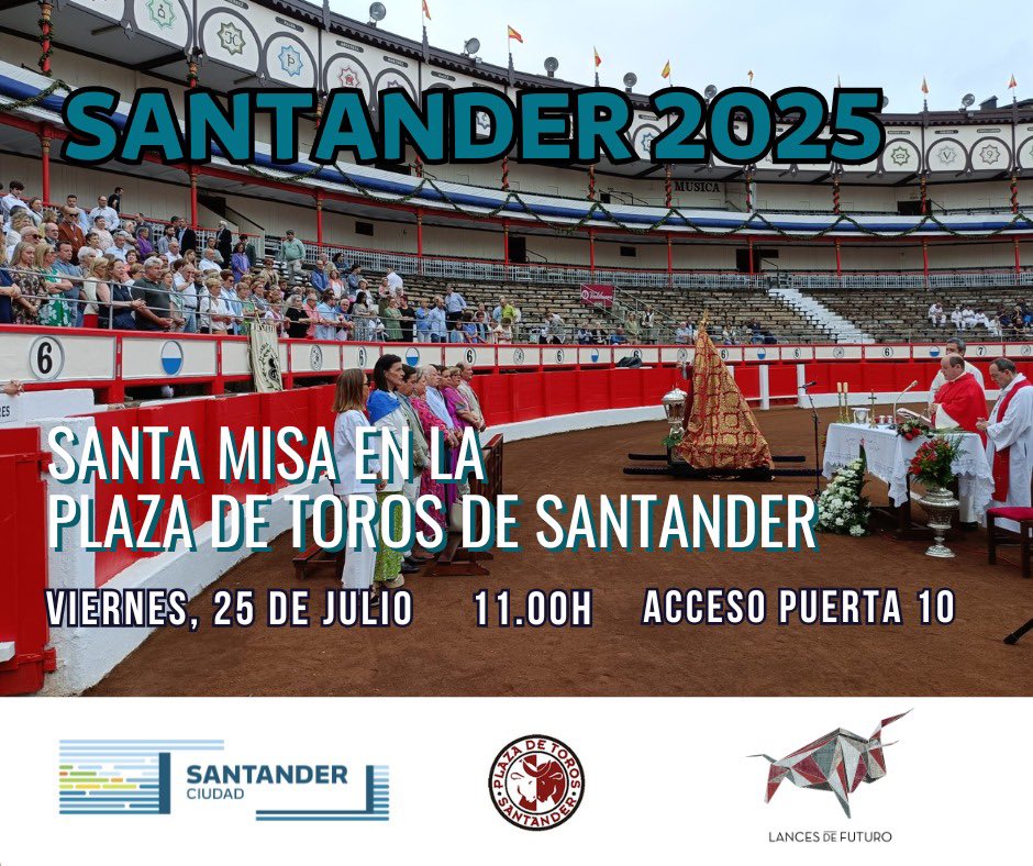 🔵Santander 🔵
El viernes 25 de julio, día del Apóstol Santiago, a las 11:00h, se celebrará la Santa Misa en la plaza de toros.

Presidirá la ceremonia Nuestra Señora de la Amargura que llegará en procesión a la plaza.

Acceso libre por la Puerta 10.

#feriadelnorte #toros
