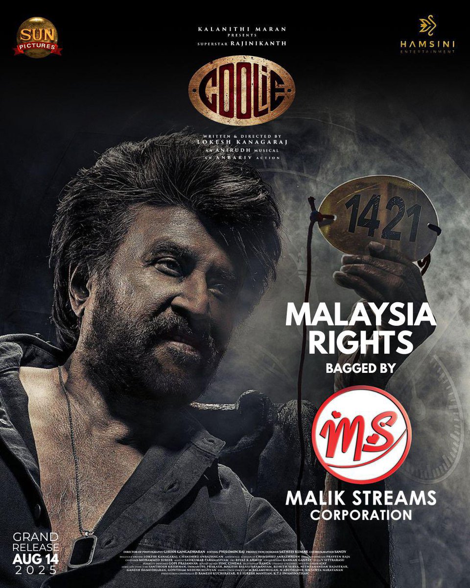 🔥 The wait is over. The legend returns. 🔥

The most anticipated movie of the year, Superstar Rajinikanth’s COOLIE 💥

Malaysia theatrical rights proudly bagged by Malik Streams Corporation! 🇲🇾🎬

Aramgam atharattume, whistle parakkatume…
Let the mass celebration begin! 🕶️🔥💣