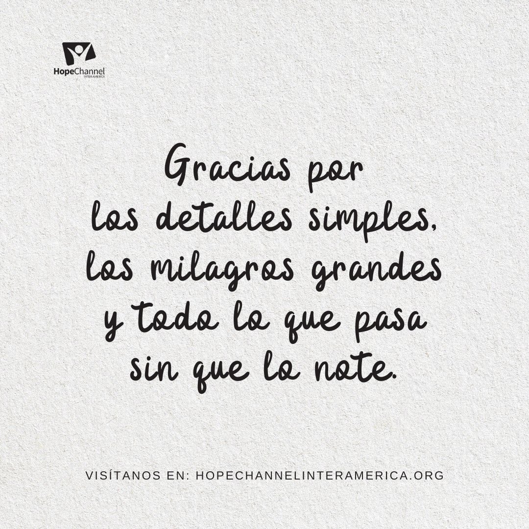 Gracias Dios por la semana que da término, y el hermoso sábado que comienza!