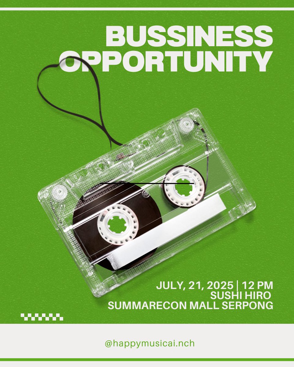 HappyMusicAi's tweet photo. 🎼 Exclusive Business Opportunity in Music & Innovation
We invite industry professionals, entrepreneurs, and collaborators to an insightful networking session exploring the future of music and technology.

📍 Sushi Hiro, Summarecon Mall Serpong
🗓️ Monday, July 21, 2025
🕛 12:00 PM
Limited slot!!!! 
DM for RSVP

Connect with visionaries. Exchange ideas. Explore partnership potential.

🔗 Hosted by @happymusicaI.nch

#BusinessNetworking #MusicIndustry #TechInnovation #HappyMusicAI #StartupEcosystem #SerpongEvents