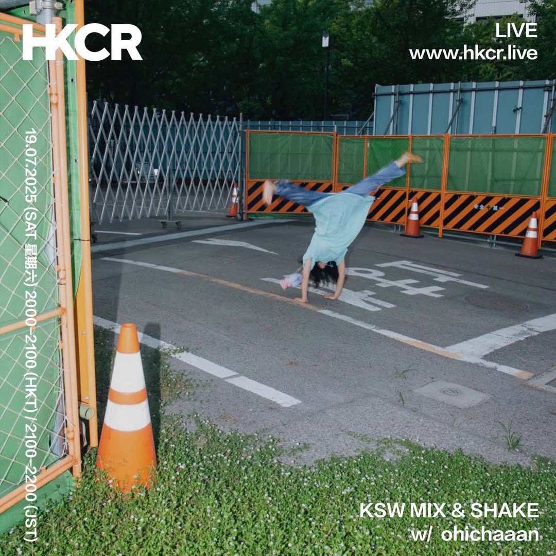 【今晩21時放送📻】
毎月香港より放送しております
HKCR KSW MIX &amp; SHAKE vol.26

名古屋で活動する&lt;ohichaaan&gt;が初登場！
<a href="/ohichaaan/">お騒がせセレブ</a> 

JST 21:00- OnAir
hkcr.live