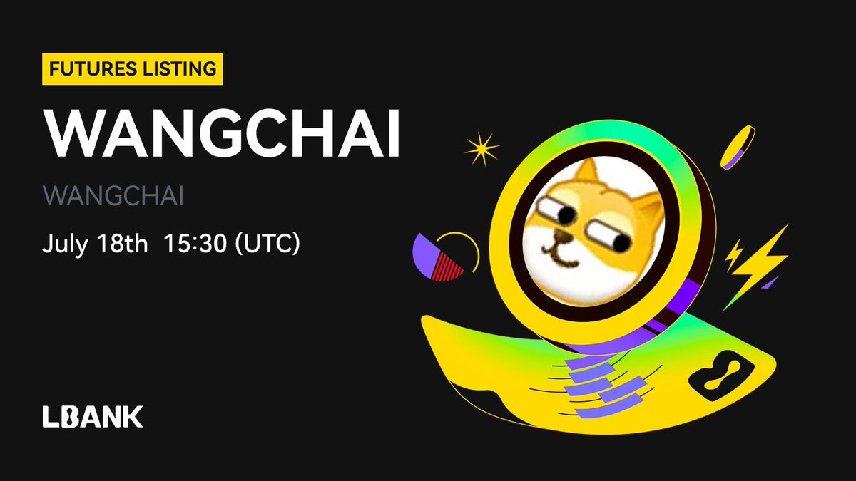 LBankFutures's tweet image. 🔥 #LBankFutures New Listing🚀
📜 $WANGCHAI (WANGCHAI) perpetual with up to 20x leverage now live on #LBank!
👉 Trade Now: lbank.com/en-US/futures/…
💎 For more details and updates: is.gd/LGTW5c