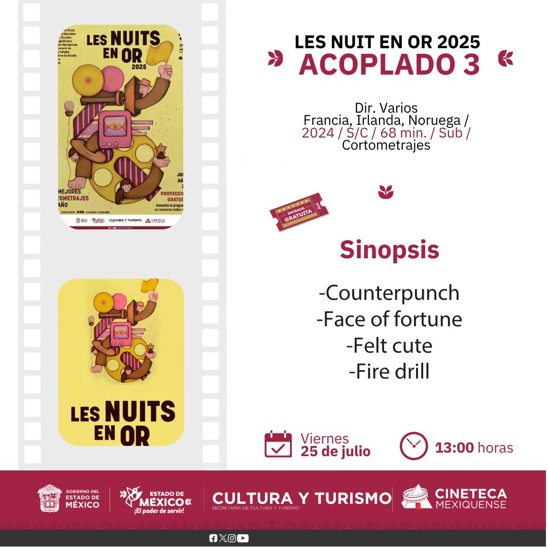 CinetecaEdomex's tweet image. No te pierdas de la tercera selección de los mejores cortometrajes del mundo "Les Nuit En Or 2025", a las 13:00 horas en la #CinetecaMexiquense. 🍿🎬
Entrada gratuita 🎟
#ElPoderDeServir
